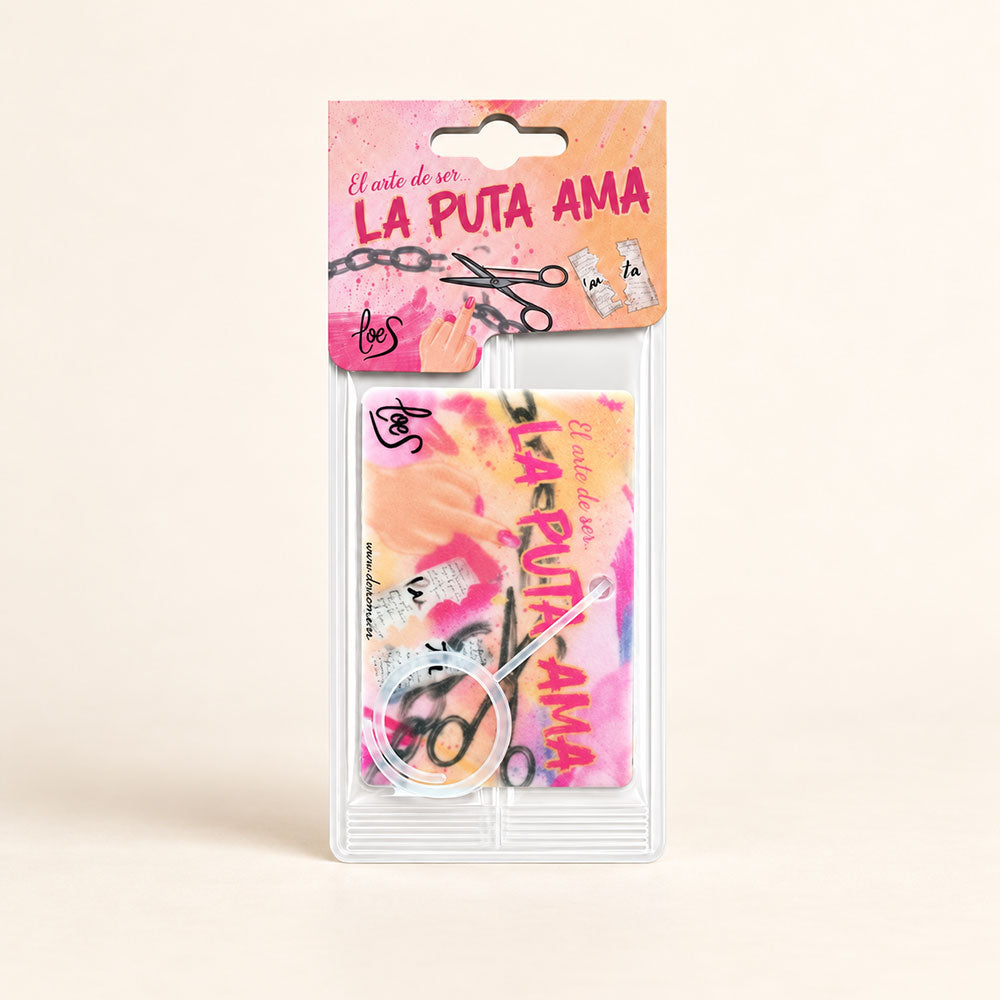Ambientador de coche LA PUTA AMA – LoeS