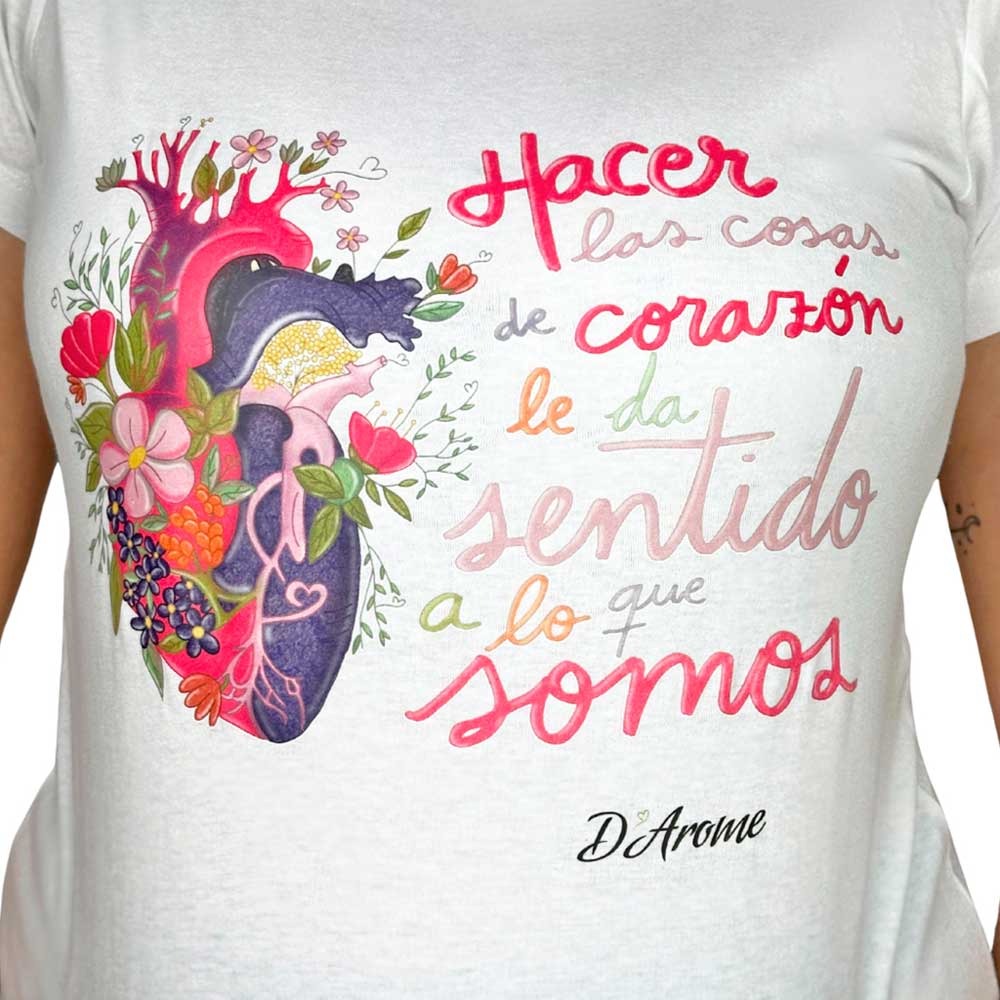 Camiseta "HACER LAS COSAS DE CORAZÓN" – D'Arome